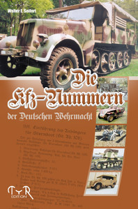 Die Kfz-Nummern der Deutschen Wehrmacht